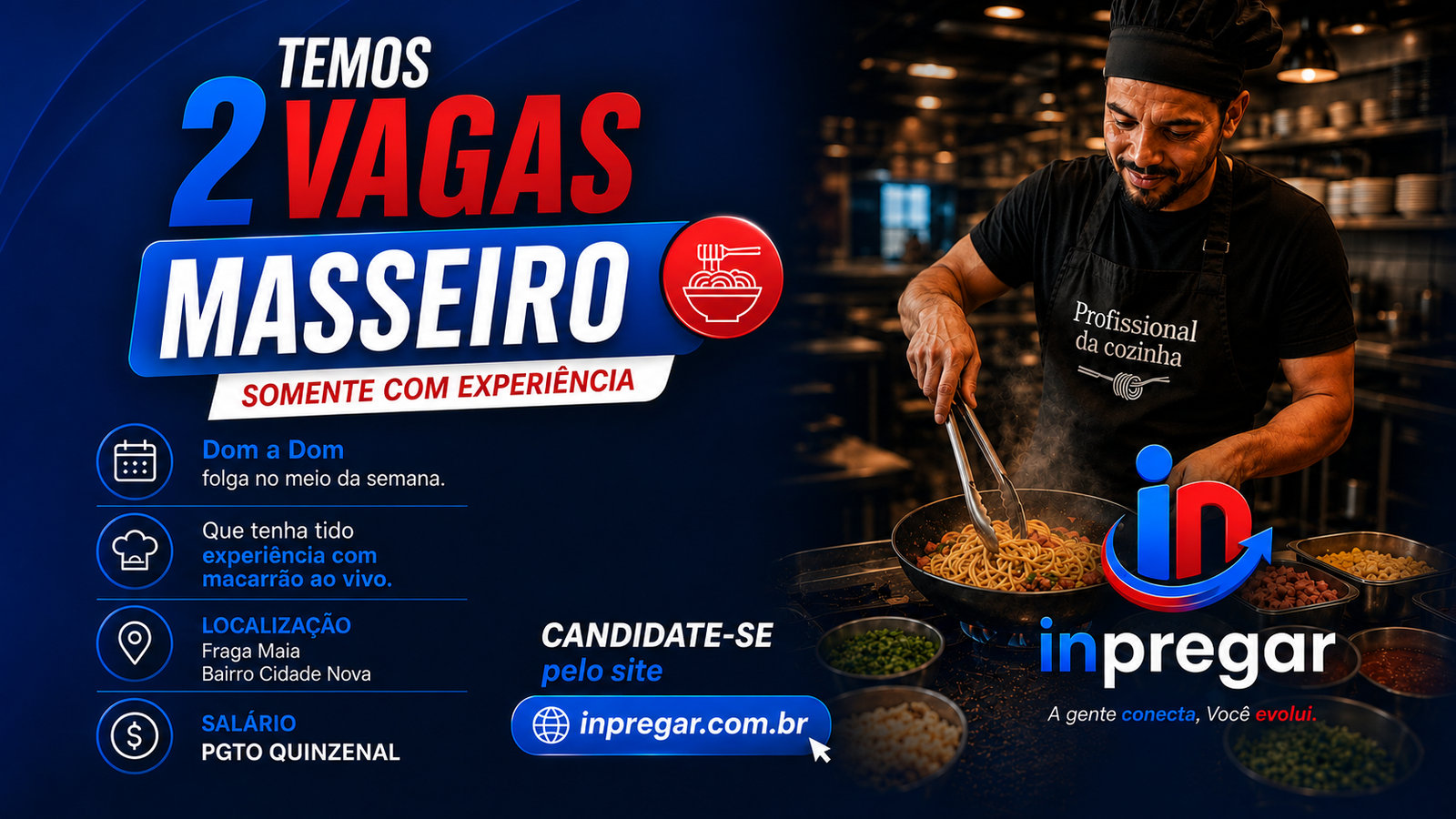 Imagem da vaga MASSEIRO - 2 VAGAS - Macarrão ao Vivo